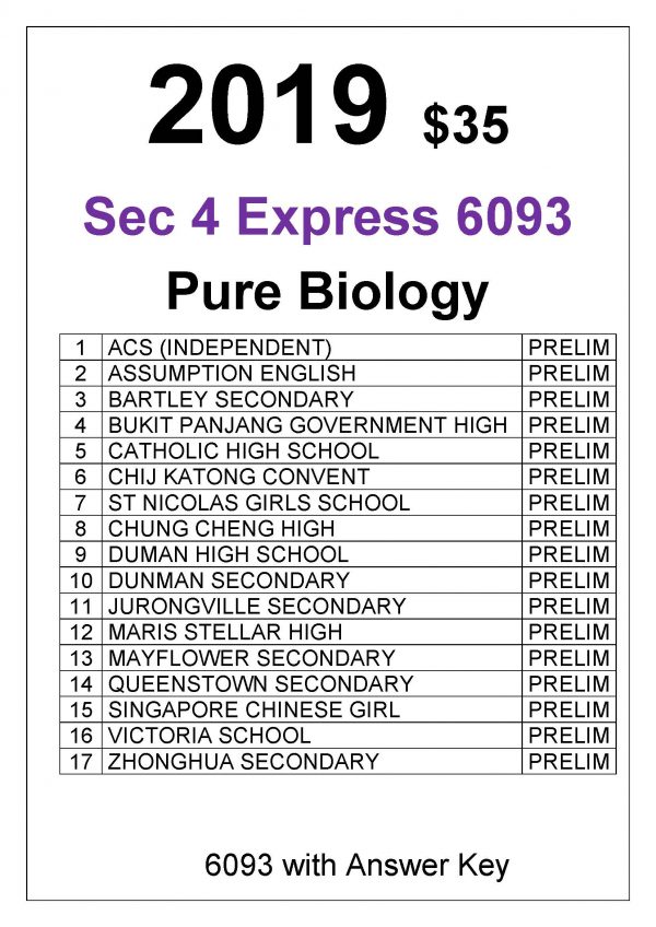 2019 Sec4 Pure Biology 6093
